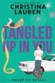 Tangled up in you  Cover Image