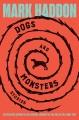 Dogs and monsters : stories  Cover Image