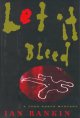 Go to record Let it bleed : a John Rebus mystery